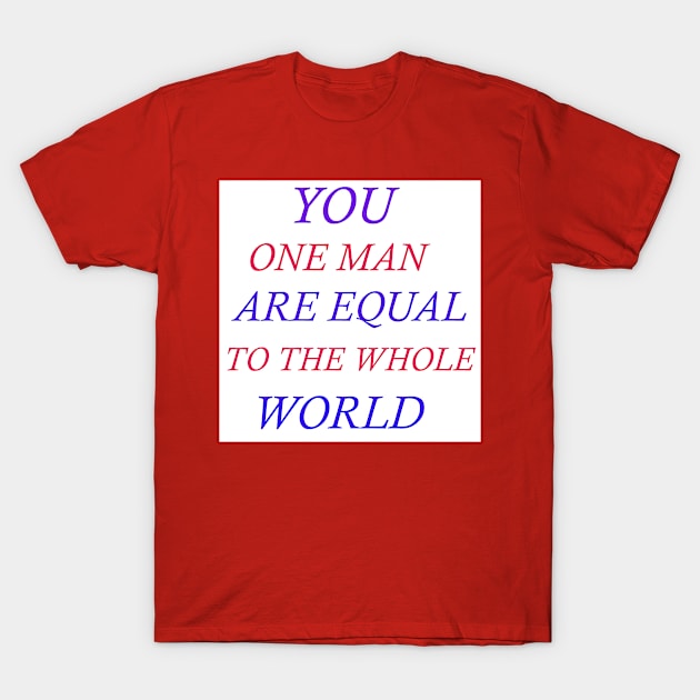 one man T-Shirt by paulashish